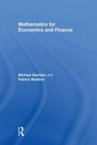 Kniha Mathematics for Economics and Finance Patrick Waldron