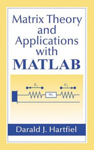 Buch Matrix Theory and Applications with MATLAB (R) Darald J. Hartfiel