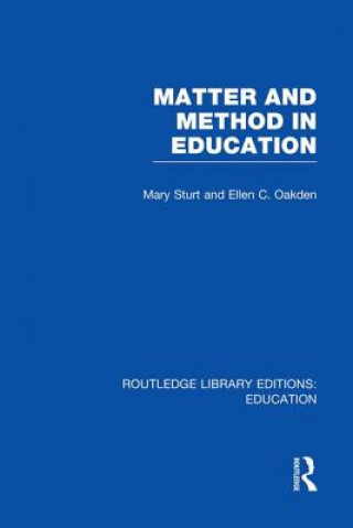 Книга Matter and Method in Education Mary Sturt