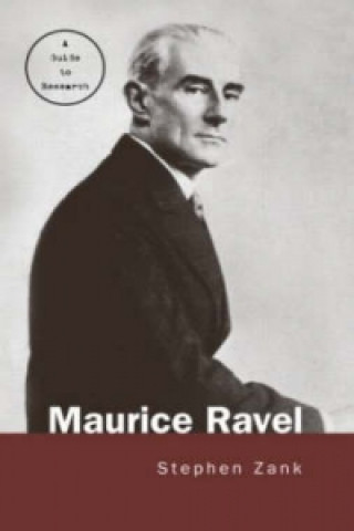 Book Maurice Ravel Stephen Zank