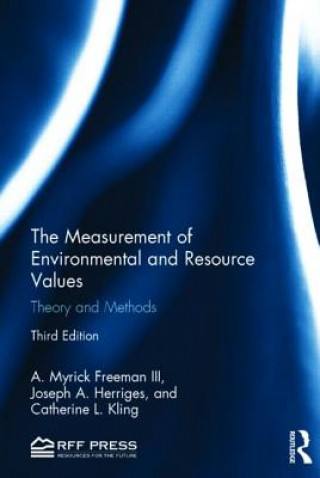 Kniha Measurement of Environmental and Resource Values Catherine L. Kling