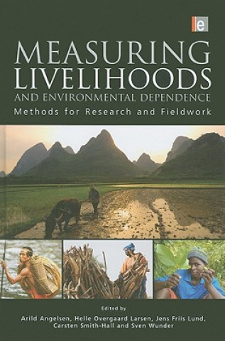 Livre Measuring Livelihoods and Environmental Dependence Arild Angelsen