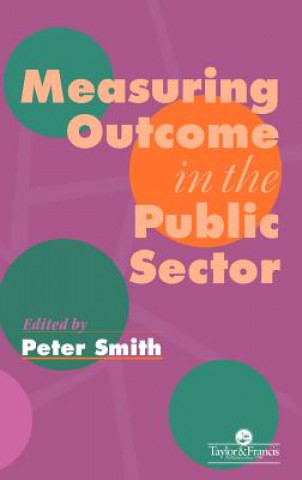 Kniha Measuring Outcome In The Public Sector 