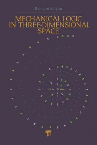 Livre Mechanical Logic in Three-Dimensional Space Gennaro Auletta