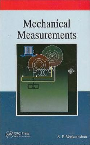 Książka Mechanical Measurements S. P. Venkateshan