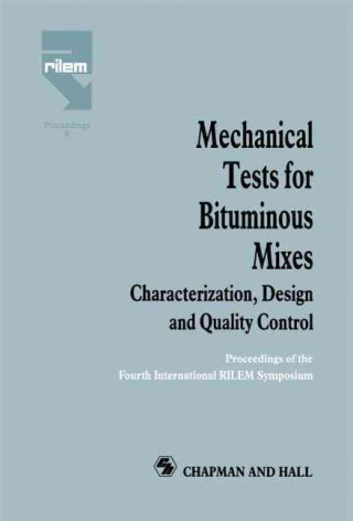 Книга Mechanical Tests for Bituminous Mixes - Characterization, Design and Quality Control 