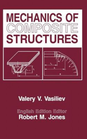 Книга Mechanics Of Composite Structures V. V. Vasiliev