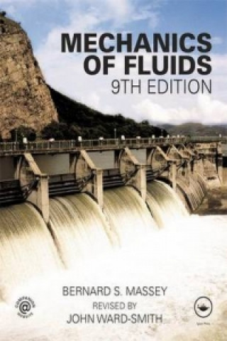 Kniha Mechanics of Fluids John Ward-Smith