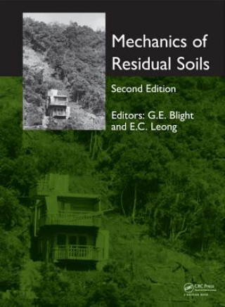 Könyv Mechanics of Residual Soils Geoffrey E. Blight