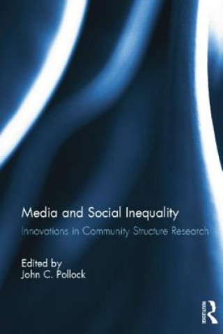 Kniha Media and Social Inequality 