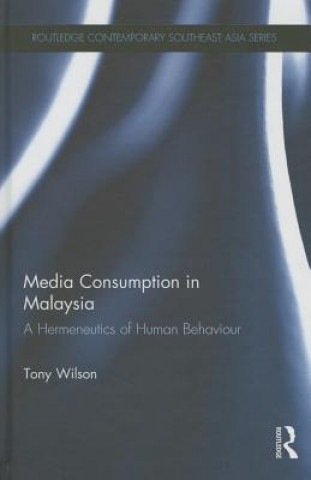 Książka Media Consumption in Malaysia Tony Wilson