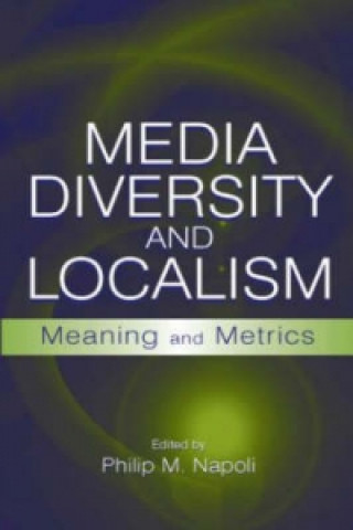 Книга Media Diversity and Localism 