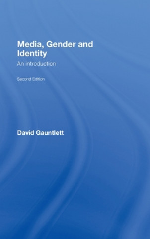 Книга Media, Gender and Identity David Gauntlett