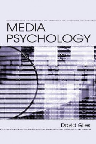 Kniha Media Psychology David Giles