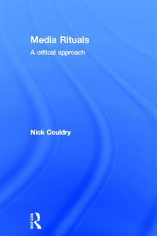 Книга Media Rituals Nick Couldry