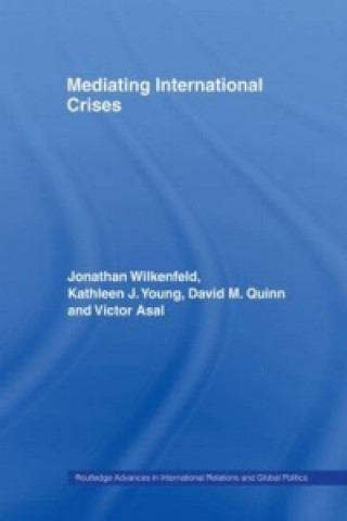 Livre Mediating International Crises David Quinn