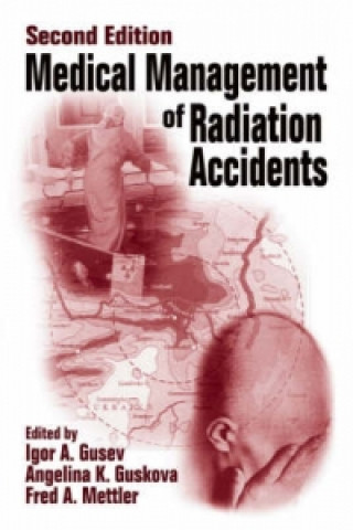 Libro Medical Management of Radiation Accidents 