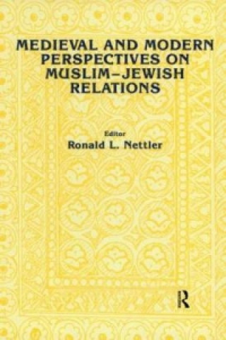 Βιβλίο Medieval and Modern Perspectives on Muslim-Jewish Relations Ronald L. Nettler