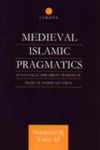 Kniha Medieval Islamic Pragmatics Mohammad M.Yunis Ali