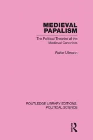 Knjiga Medieval Papalism Walter Ullmann