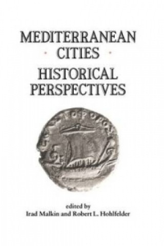 Kniha Mediterranean Cities Irad Malkin