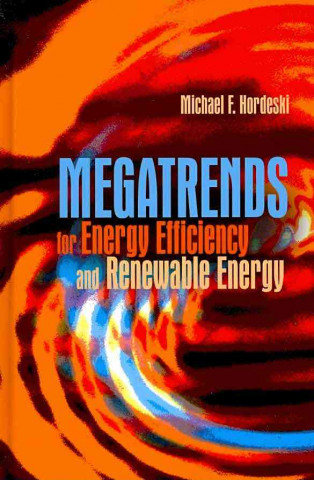 Book Megatrends for Energy Efficiency and Renewable Energy Hordeski