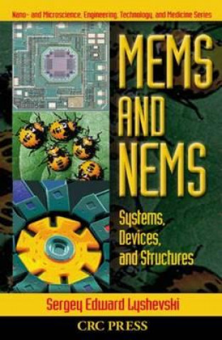 Kniha MEMS and NEMS Sergey Edward Lyshevski