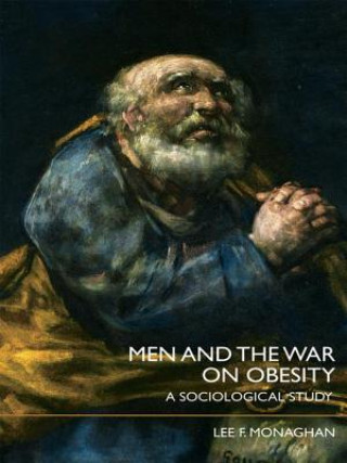 Book Men and the War on Obesity Lee F. Monaghan