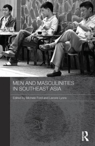 Książka Men and Masculinities in Southeast Asia 