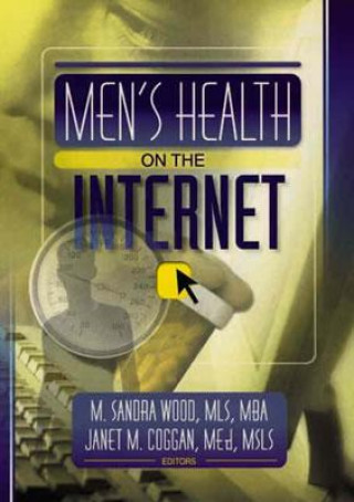 Książka Men's Health on the Internet Janet M. Coggan