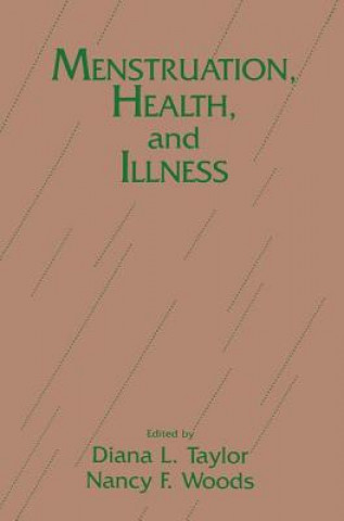 Kniha Menstruation, Health And Illness Diana L. Taylor