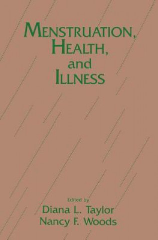 Knjiga Menstruation, Health And Illness Diana L. Taylor