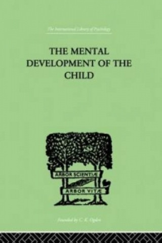 Kniha Mental Development of the Child Karl Buhler