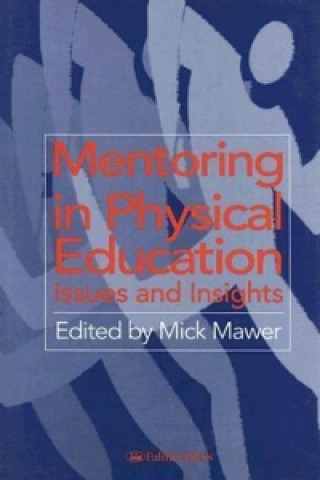 Book Mentoring in Physical Education Mick Mawer