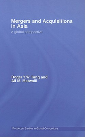 Kniha Mergers and Acquisitions in Asia Ali M. Metwalli