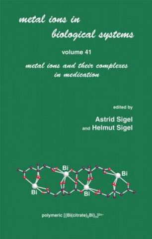 Kniha Metal Ions in Biological Systems Astrid Sigel