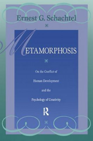 Könyv Metamorphosis Ernest G. Schachtel