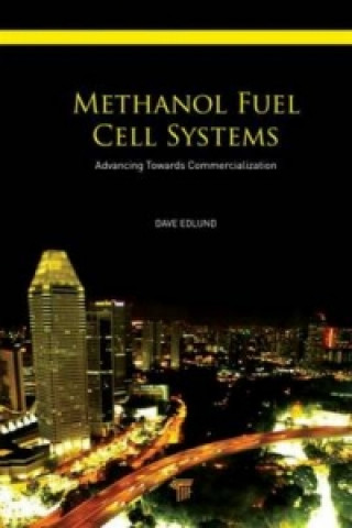 Book Methanol Fuel Cell Systems Dave Edlund