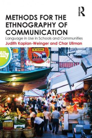 Book Methods for the Ethnography of Communication Char Ullman