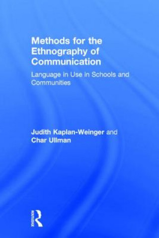 Book Methods for the Ethnography of Communication Char Ullman