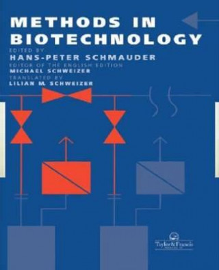 Knjiga Methods In Biotechnology Michael Schweizer