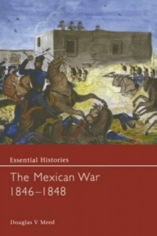 Carte Mexican War 1846-1848 Douglas V. Meed