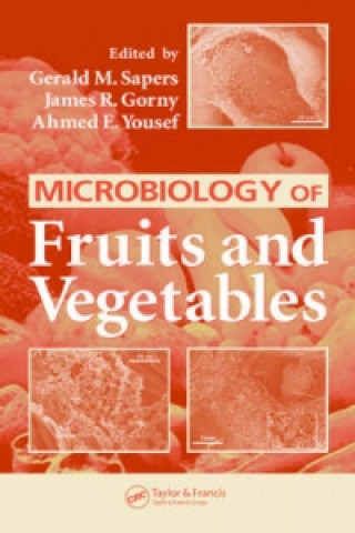 Kniha Microbiology of Fruits and Vegetables 