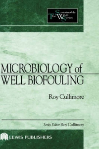 Carte Microbiology of Well Biofouling D. Roy Cullimore