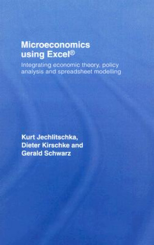 Book Microeconomics using Excel Kurt Jechlitschka