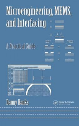 Buch Microengineering, MEMS, and Interfacing Danny Banks