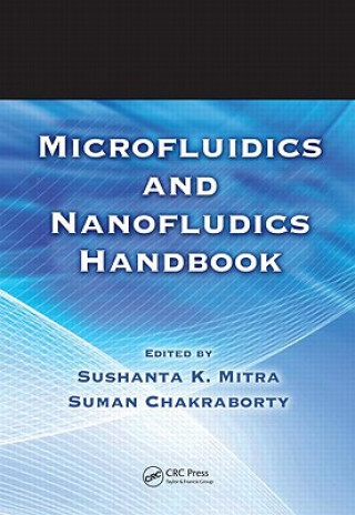 Carte Microfluidics and Nanofluidics Handbook, Two Volume Set Sushanta K. Mitra