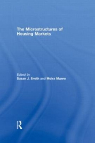 Kniha Microstructures of Housing Markets Susan J. Smith