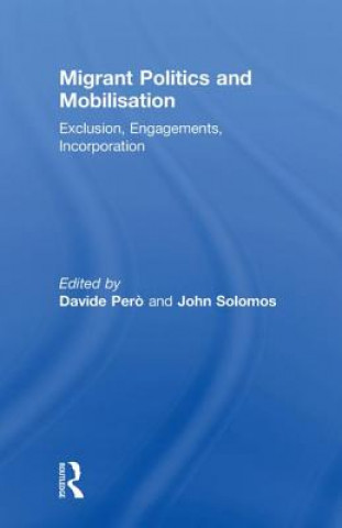 Buch Migrant Politics and Mobilisation Davide Pero