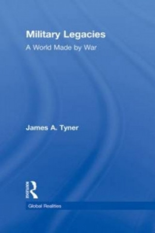 Buch Military Legacies James A. Tyner